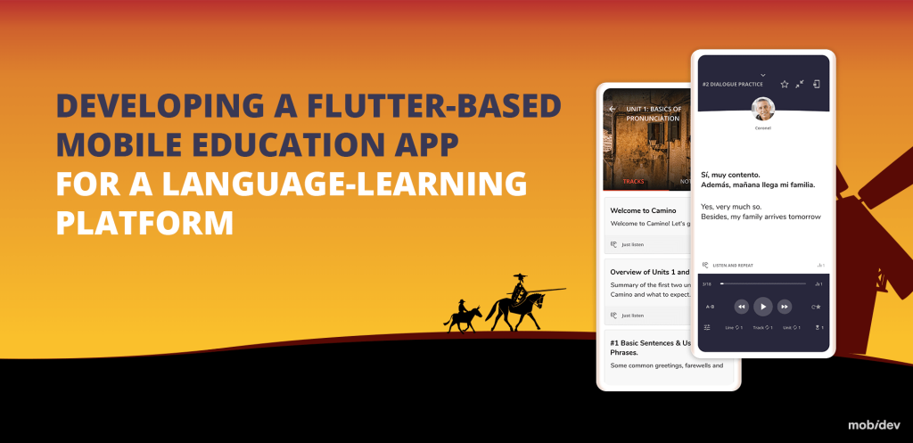 DEVELOPING A FLUTTER-BASED MOBILE EDUCATION APP FOR A LANGUAGE-LEARNING PLATFORM