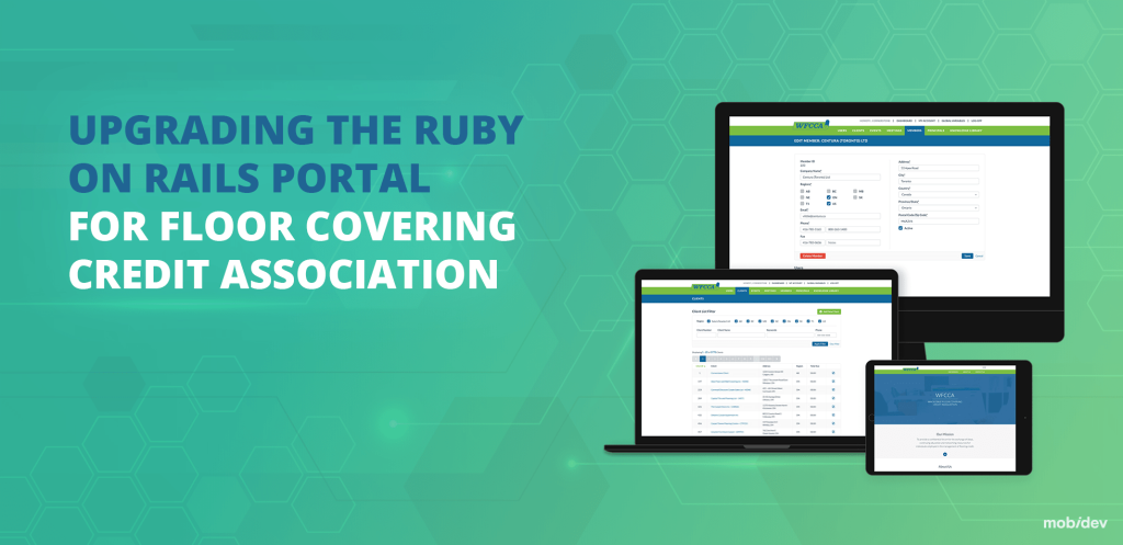 UPGRADING THE RUBY ON RAILS PORTAL FOR FLOOR COVERING CREDIT ASSOCIATION