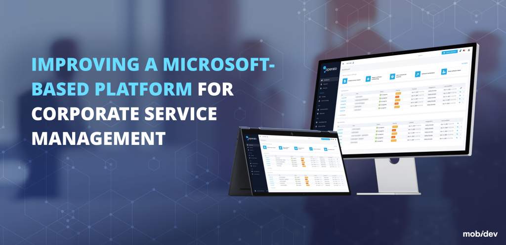 IMPROVING A MICROSOFT-BASED PLATFORM FOR CORPORATE SERVICE MANAGEMENT