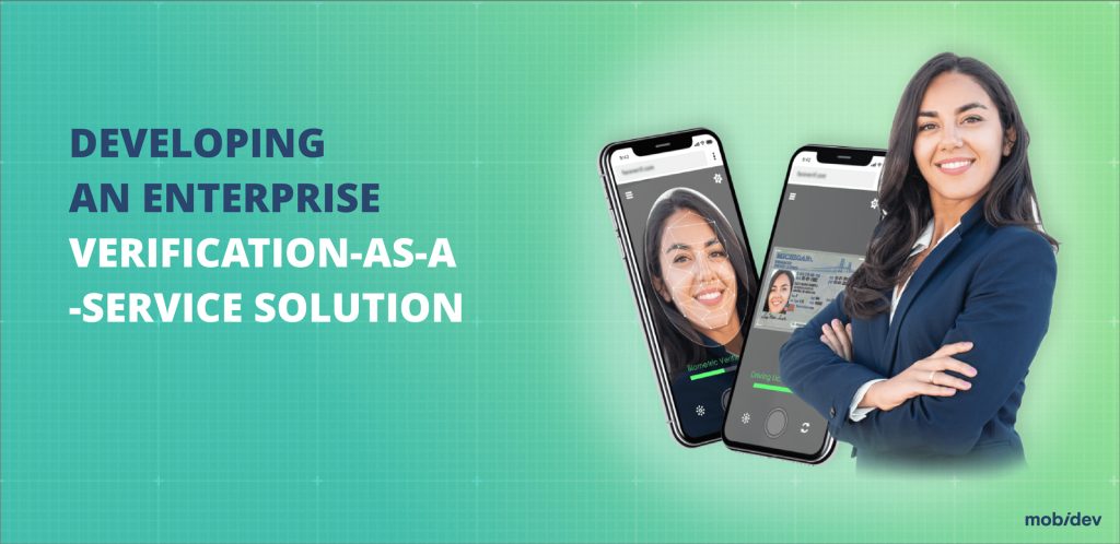 AI-BASED VERIFICATION-AS-A-SERVICE SOLUTION FOR ENTERPRISES