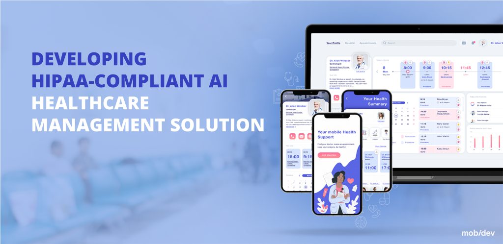 HIPAA-compliant Cross-platform healthcare management solution